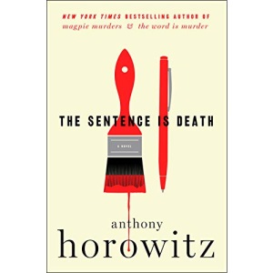 The Sentence is Death: A Novel