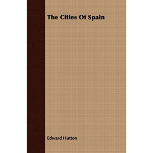 The Cities Of Spain