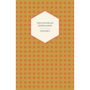 The Letters Of Henry James