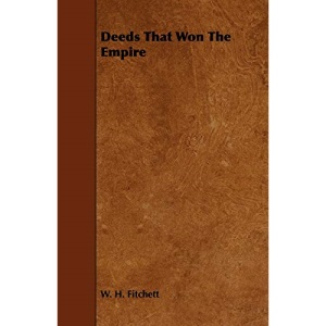 Deeds That Won The Empire
