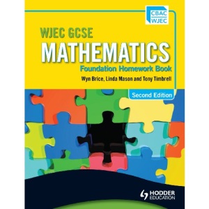 WJEC GCSE Mathematics: Foundation Homework Book (WGM)