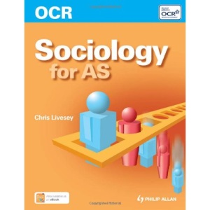 OCR Sociology for AS