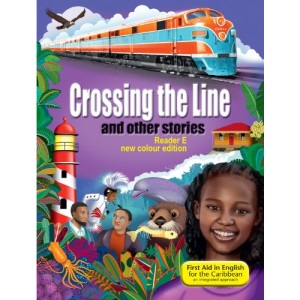 First Aid Reader E: Crossing the Line and other stories