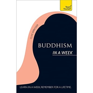 Buddhism In A Week: Teach Yourself