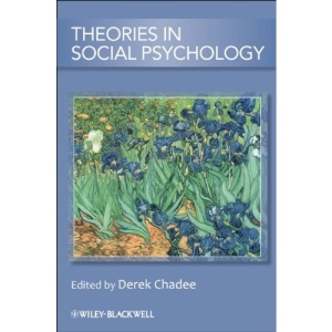 Theories in Social Psychology