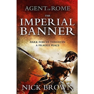 The Imperial Banner: Agent of Rome 2