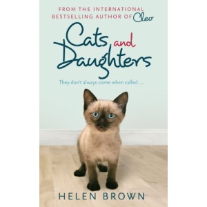 Cats and Daughters: they don't always come when called
