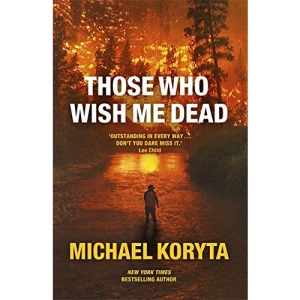 Those Who Wish Me Dead