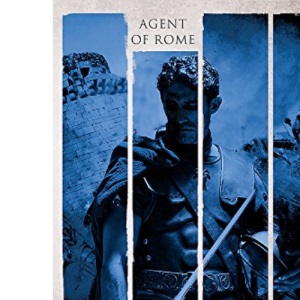 The Earthly Gods: Agent of Rome 6