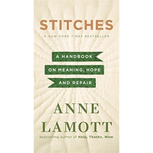 Stitches: A Handbook on Meaning, Hope, and Repair