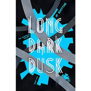 Long Dark Dusk: Australia Book 2 (The Australia Trilogy)
