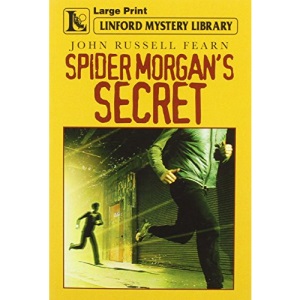 Spider Morgan's Secret (Linford Mystery Library)