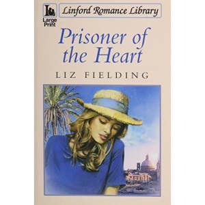 Prisoner of the Heart (Linford Romance Library)