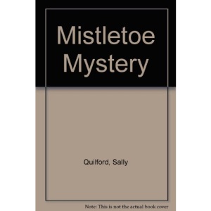 Mistletoe Mystery (Linford Romance Library)