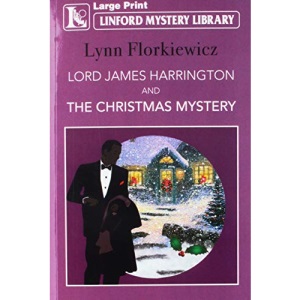 Lord James Harrington And The Christmas Mystery