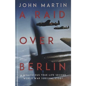 A Raid Over Berlin