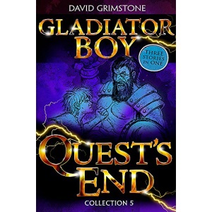 Quest's End: Three Stories in One Collection 5 (Gladiator Boy)