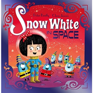 Snow White in Space: Book 2 (Futuristic Fairy Tales)