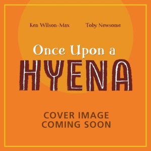 Once Upon a Hyena (African Stories)