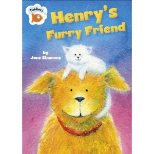 Henrys Furry Friend (Tiddlers)