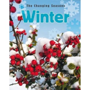 Winter (The Changing Seasons)