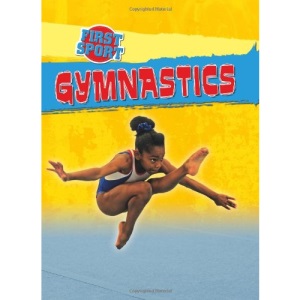 First Sport: Gymnastics