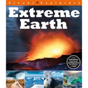 Extreme Earth (Visual Explorers)