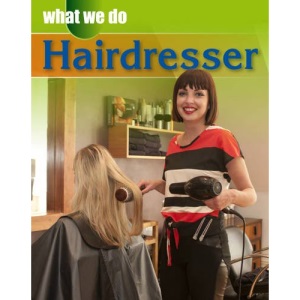What We Do: Hairdresser