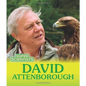 Super Scientists: David Attenborough