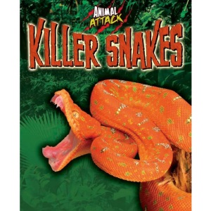 Animal Attack: Killer Snakes