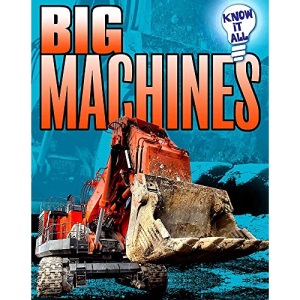 Know It All: Big Machines