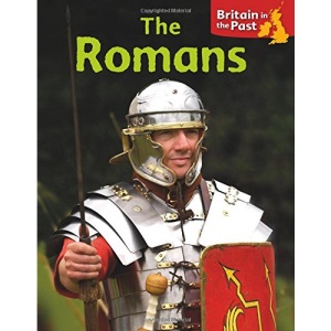 Britain in the Past: The Romans