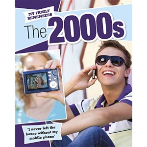 My Family Remembers: The 2000s