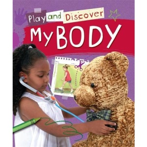 My Body (Play and Discover)