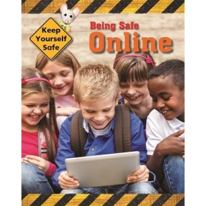 Being Safe Online (Keep Yourself Safe)