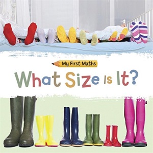 What Size Is It? (My First Maths)