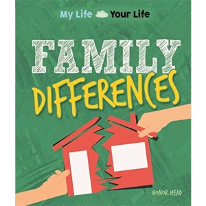 Family Differences (My Life, Your Life)