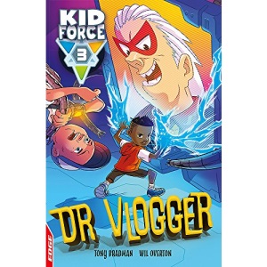 Dr Vlogger (EDGE: Kid Force 3)