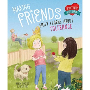 Making Friends: Emily learns about tolerance (British Values)