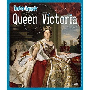 Queen Victoria (Info Buzz: History)