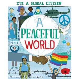 A Peaceful World (I'm a Global Citizen)