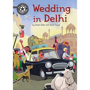 Wedding in Delhi: Independent Reading 16 (Reading Champion)