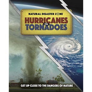 Hurricanes and Tornadoes (Natural Disaster Zone)