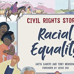 Racial Equality (Civil Rights Stories)