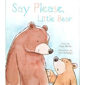 Say Please, Little Bear (Picture Books)