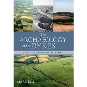 The Archaeology of the Dykes