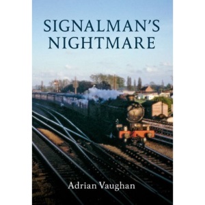 Signalman's Nightmare