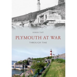 Plymouth at War Through Time