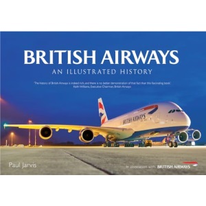 British Airways: An Illustrated History