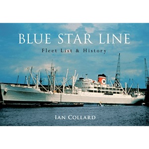Blue Star Line: Fleet List & History